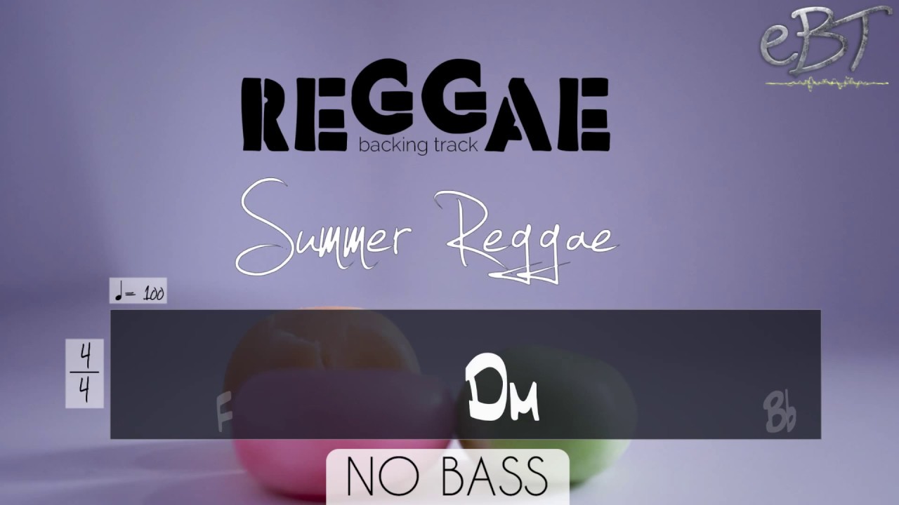 SUMMER REGGAE JAM TRACK! [NO BASS]