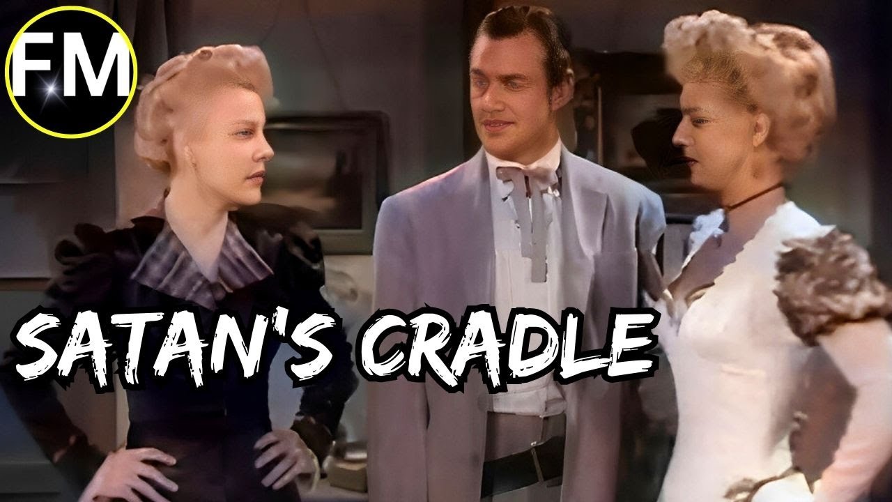 [American Western Film] Satan's Cradle (1949) Full Movie [Ford Beebe]