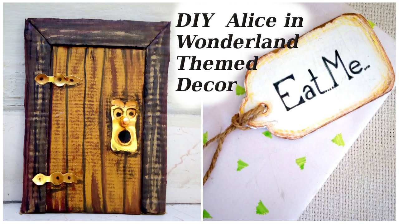 ALICE IN WONDERLAND Themed Decor DIY - How to make Alice DOOR KNOB & EAT ME Sign Tag