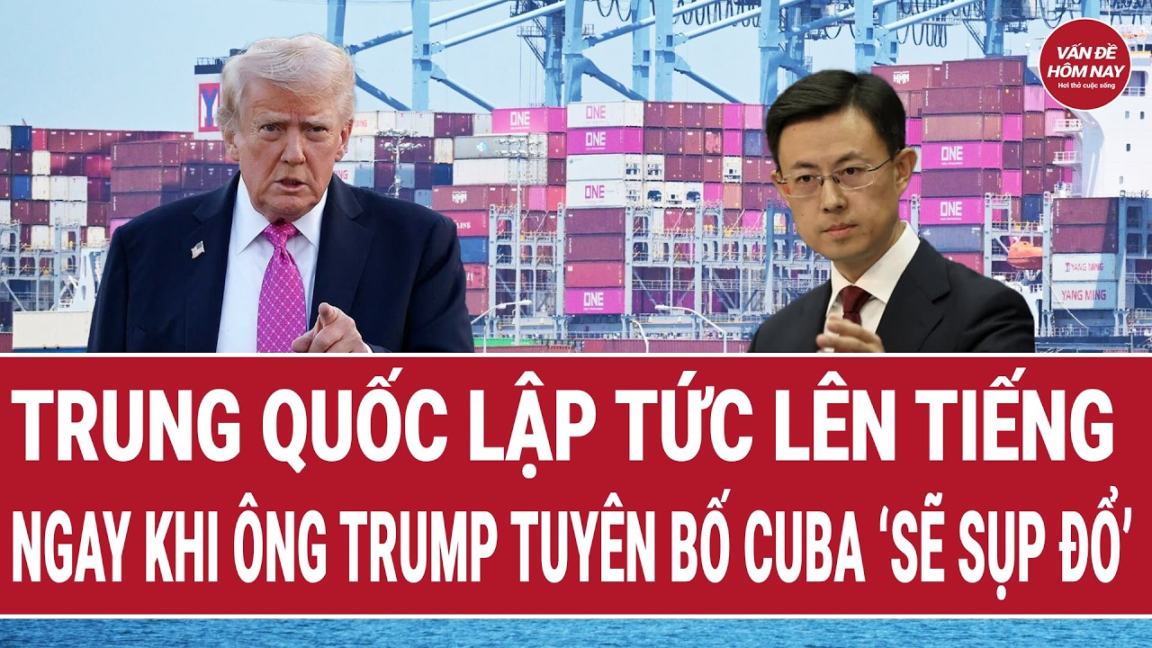 Trung Quốc lập tức l&ecirc;n tiếng ngay khi &ocirc;ng Trump tuy&ecirc;n bố Cuba &lsquo;sẽ sụp đổ&rsquo;