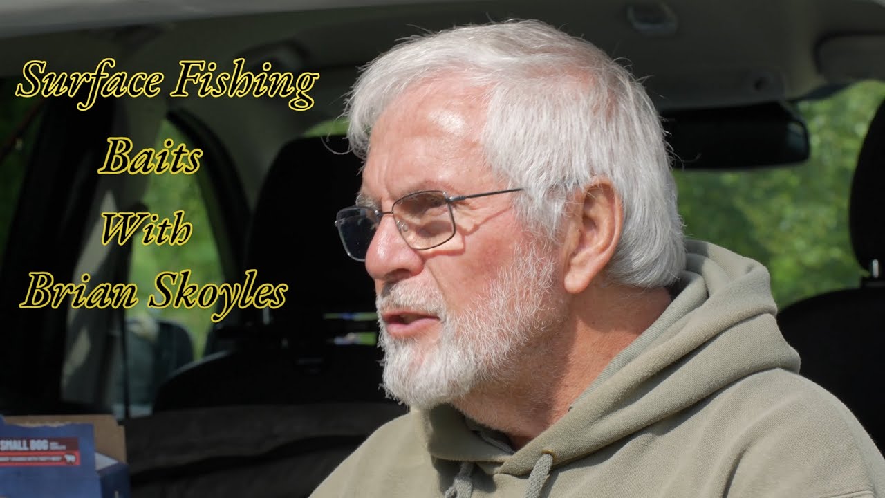 Surface Fishing Baits Explained with Brian Skoyles (Part 1)