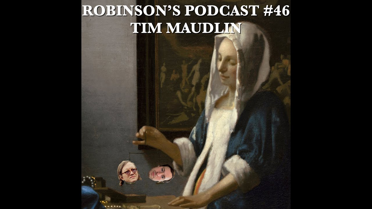 Tim Maudlin: Laws of Nature, Absolute Space, & Free Will | Robinson's Podcast #46