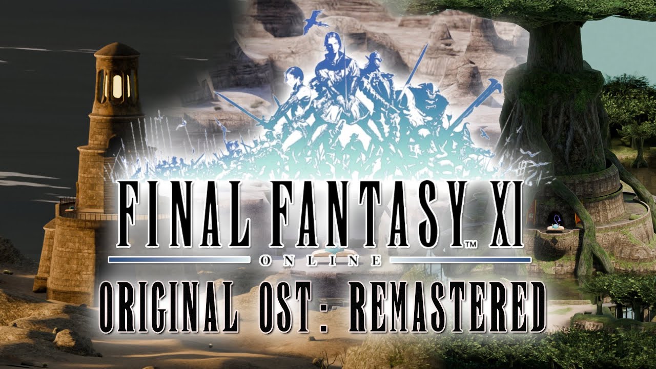 【BGM】FFXI Original OST Remaster Soundtrack + Commentary ／ ファイナルファンタジーXI 高音質リマスターOST【制作と歴史をテキストで語る】