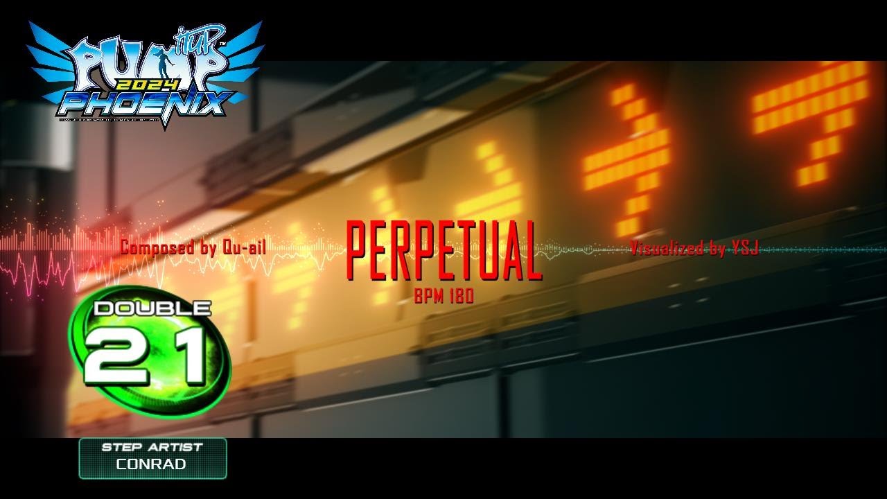 [PUMP IT UP PHOENIX] Perpetual (퍼페츄얼) D21