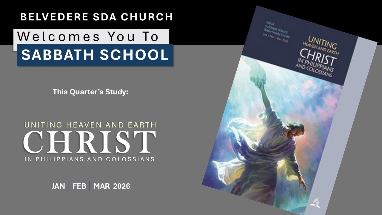 Sabbath School - March 7, 2026