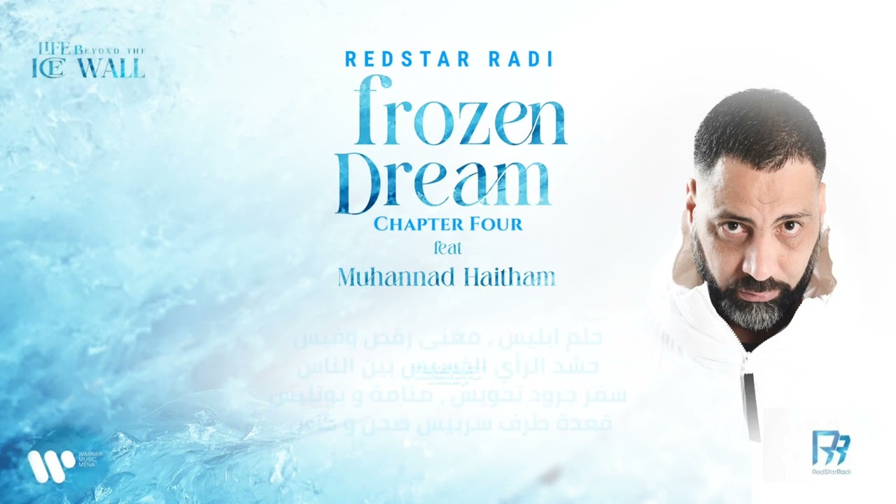 RedStar Radi - Frozen Dream ft @Muhannad.Ha1tham [ Chapter four ]