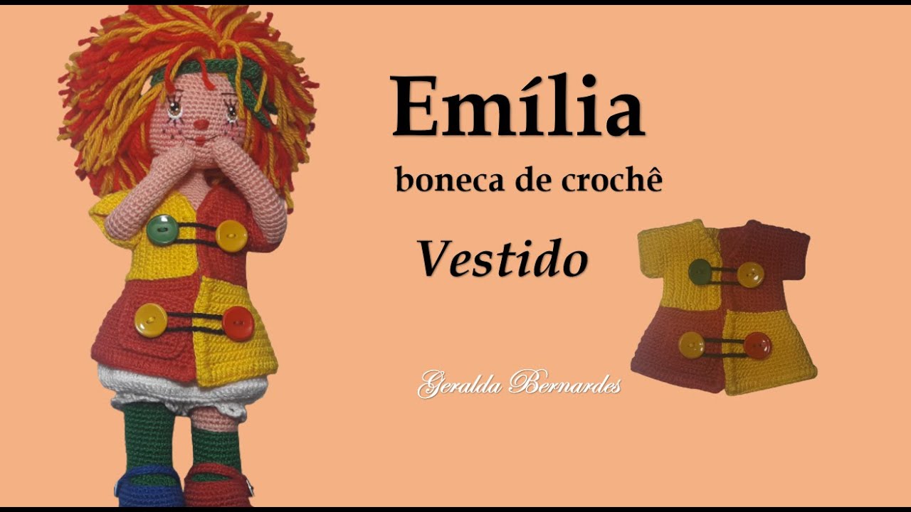 Boneca de crochê Emília  - Vestido