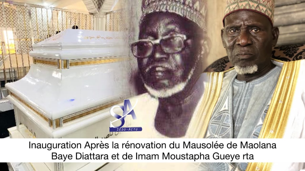 Inauguration Après la rénovation du Mausolée de Maolana Baye Diattara et de Imam Moustapha Gueye rta