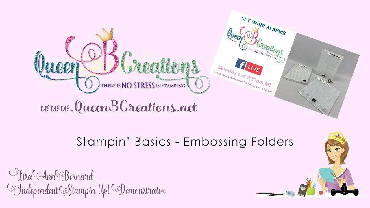 Stampin' Up! - Stampin' Basics - How To Use Embossing Folders