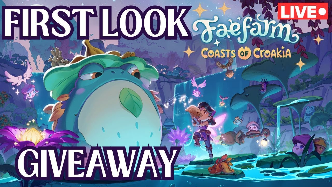 🔴 Fae Farm Coasts of Croakia // FIRST LOOK // GIVEAWAY