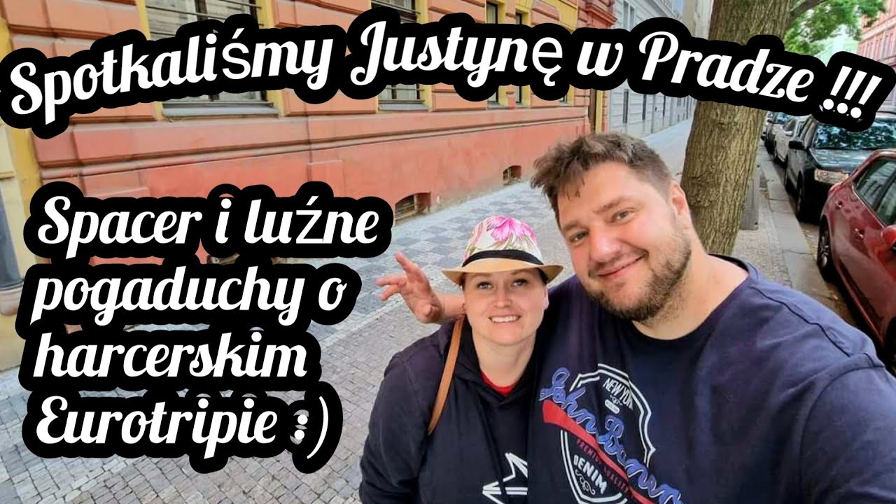 #179 Spacer po Pradze z Justyną !!! Luźne pogaduchy o harcerskim Eurotripie !!!