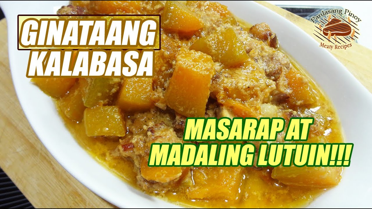 GINATAANG KALABASA 🎃 MASARAP AT MADALING LUTUIN