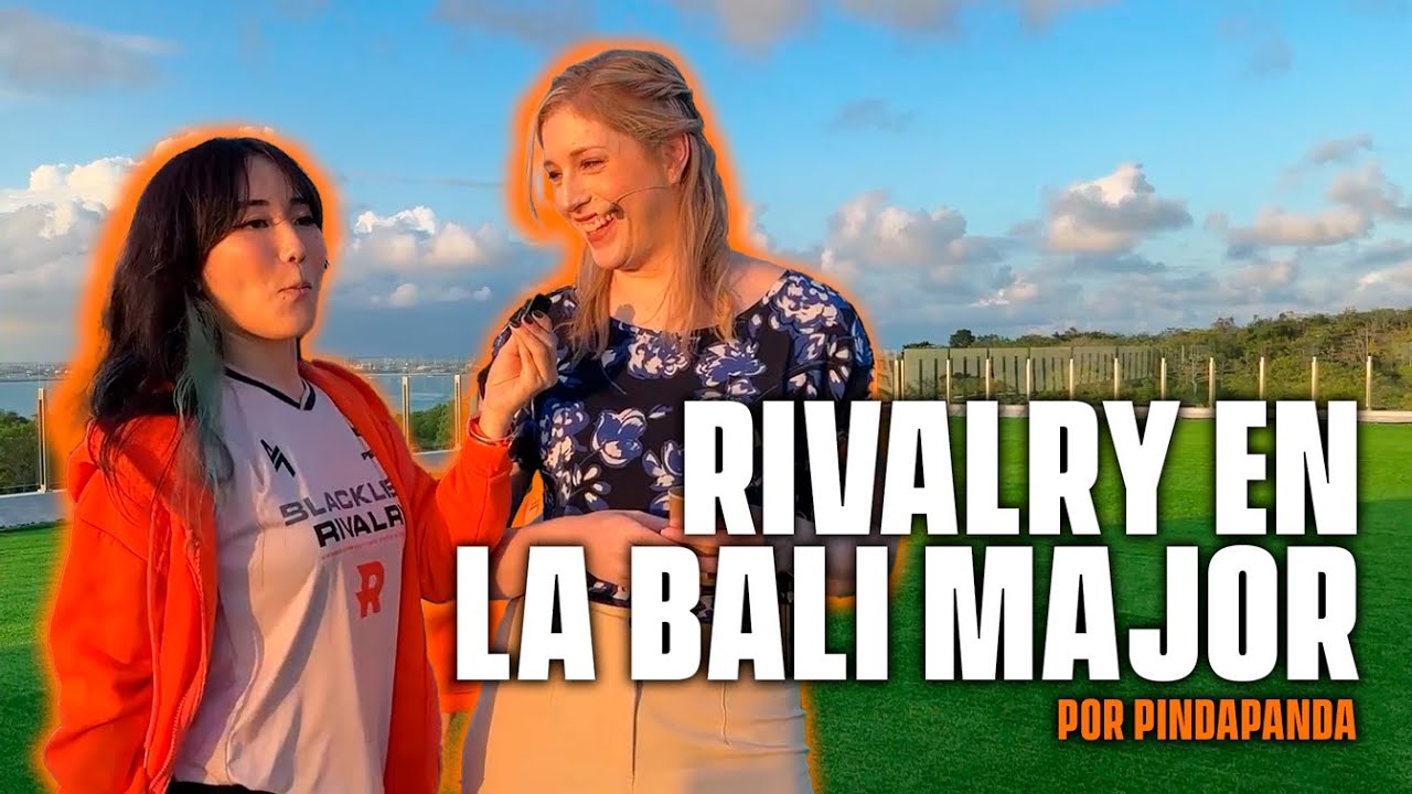 Estamos en la BALI MAJOR y aquí te traemos el detrás de escena del evento | @pindaPanda x Rivalry