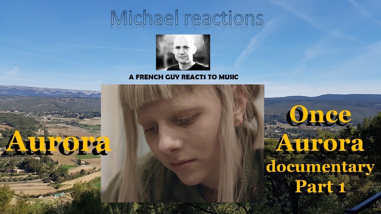 First time Reaction to Aurora documentary Once Aurora Part 1 ! Loved it ! Amazing !