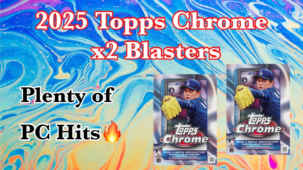 2025 Topps Chrome x2 blaster rip! Some PC Magic 🪄
