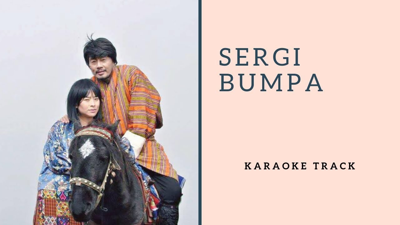 Bhutanese Song  | 