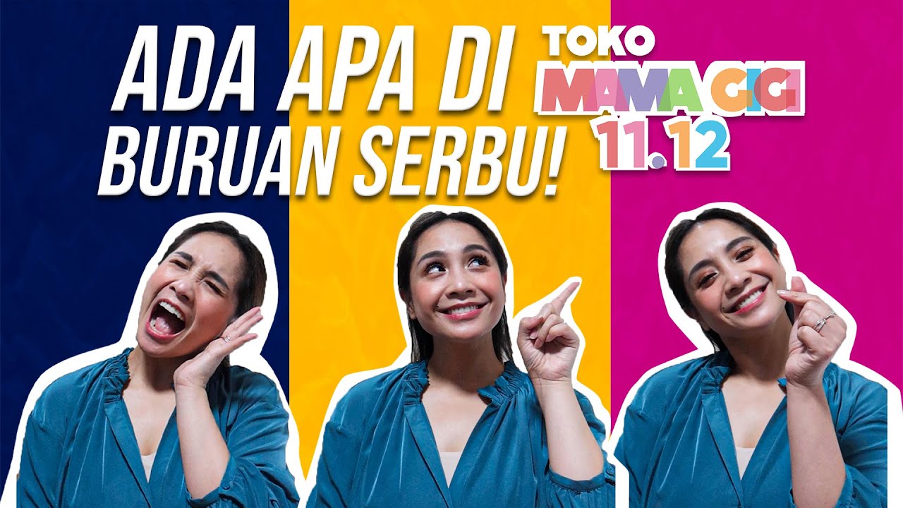 11.12 TOKO MAMA GIGI BANYAK PROMONYA. BELANJA YUK BUUN !!!