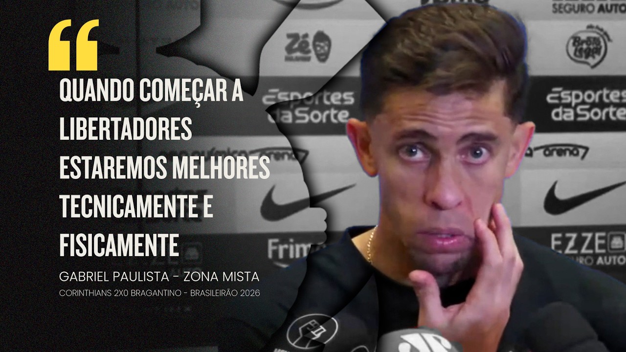 GABRIEL PAULISTA COMENTA SOBRE A ANSIEDADE PARA A ESTREIA DO CORINTHIANS NA LIBERTADORES
