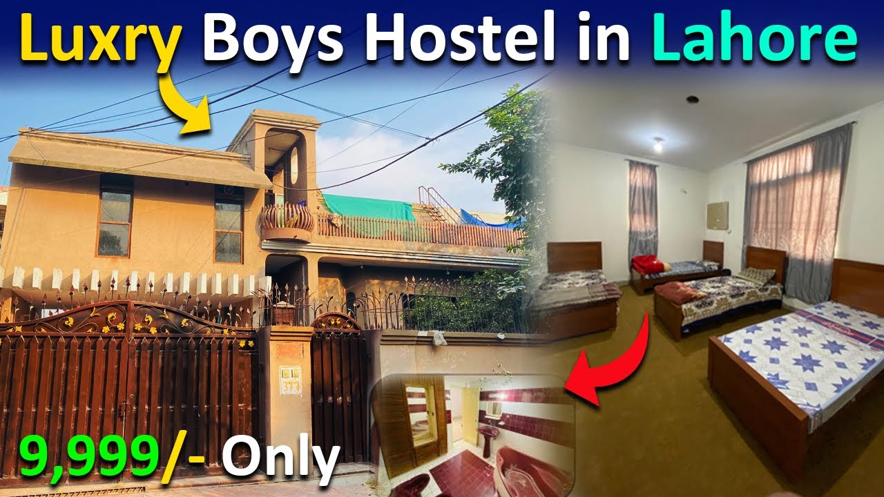 Boys Hostel in Lahore | Luxury Hostel in Lahore | Cheapest Hostel in Lahore