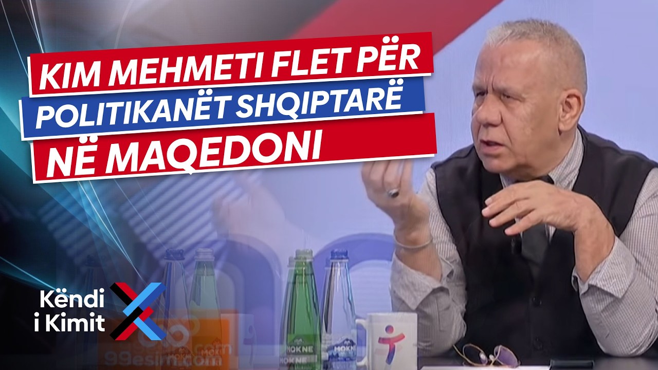 “Të gjithë u bëjnë tender beg” – Kim Mehmeti flet për politikanët shqiptarë në Maqedoni