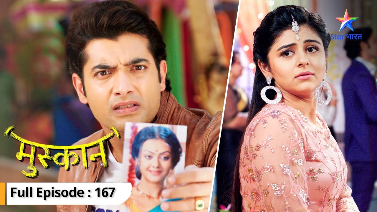 Raunak ne kyun uthaaya Muskaan par haath? | Muskaan | FULL EP-167 #starbharat