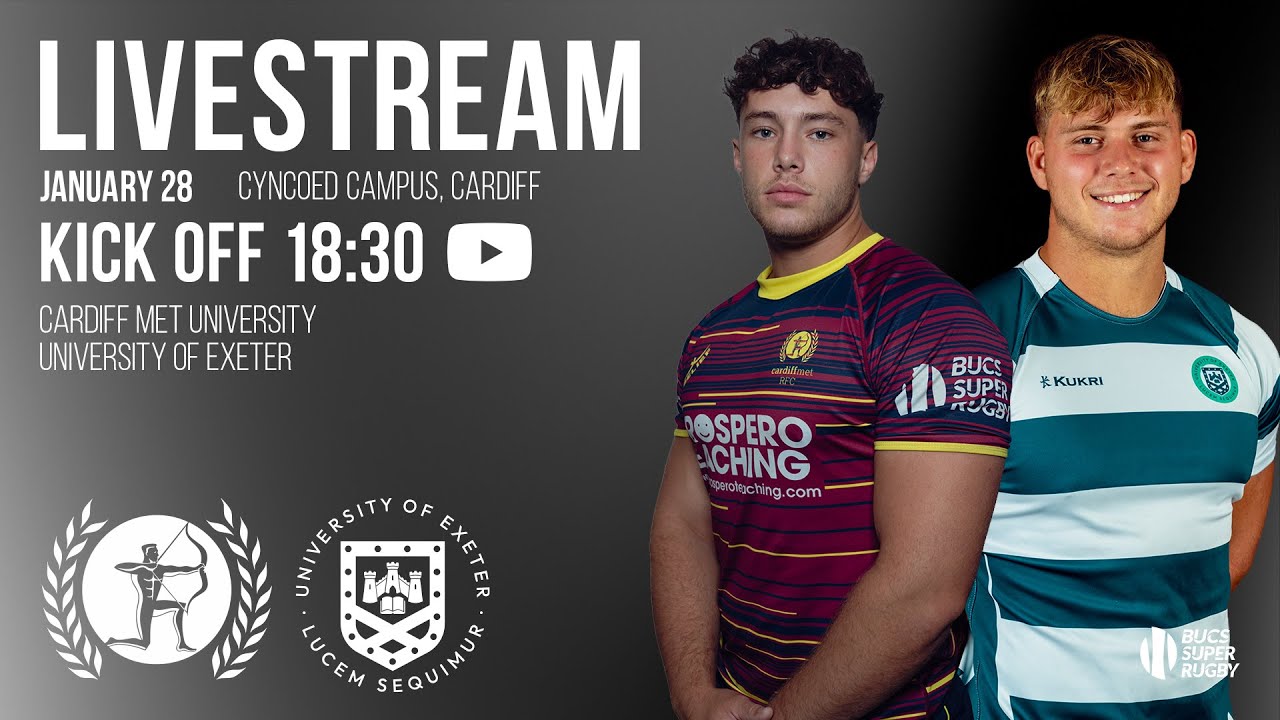 BUCS Men's Super Rugby - 28th January 2026 - Cardiff Met v Exeter (18:30 KO)