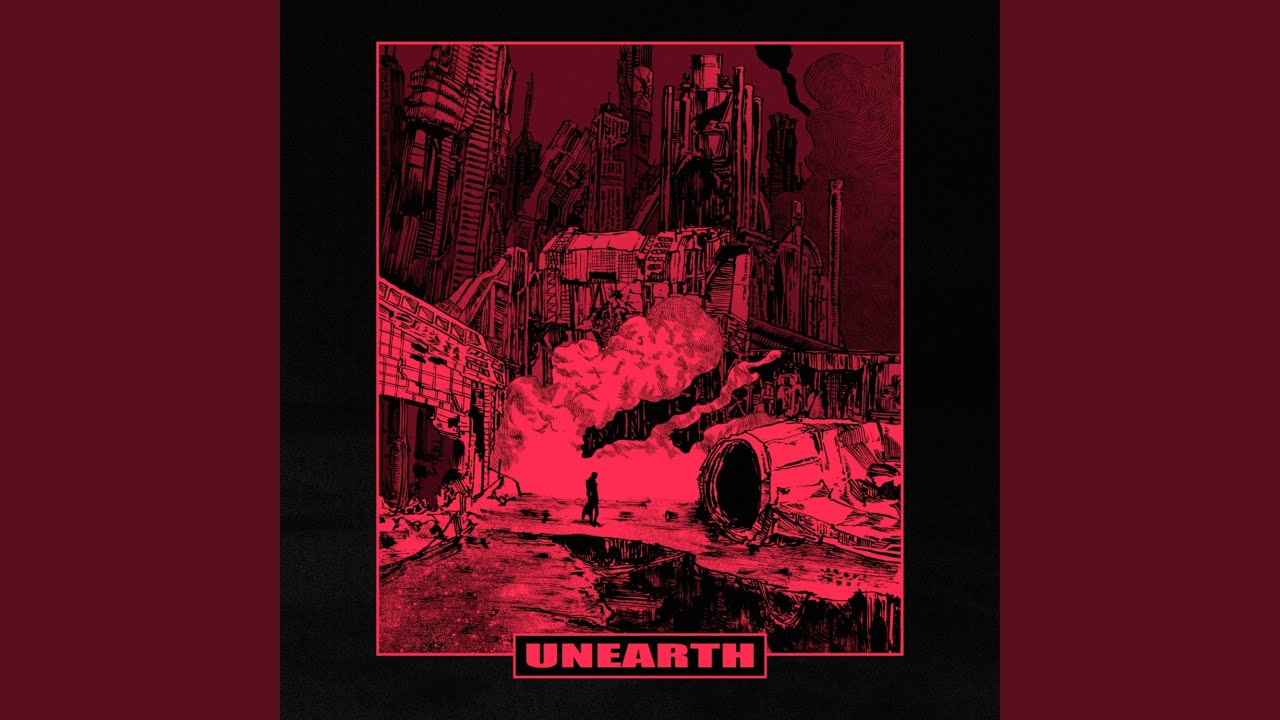 Unearth