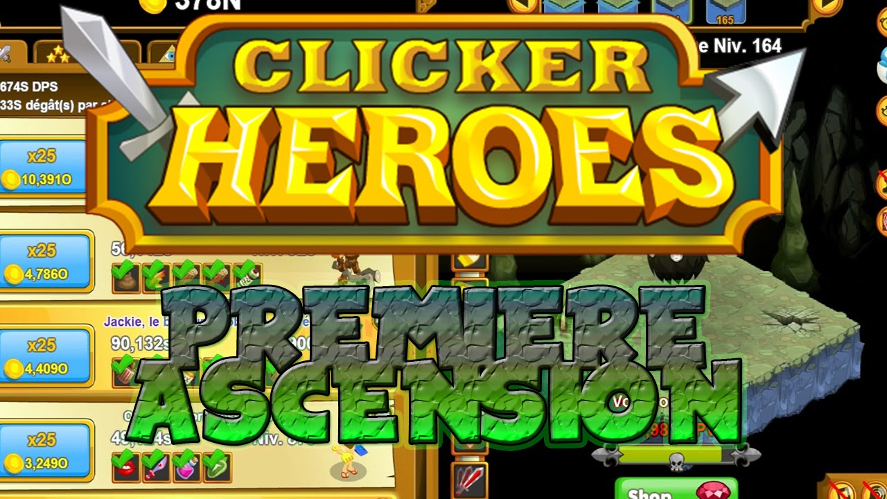 Clicker Heroes : Premi&egrave;re ascension