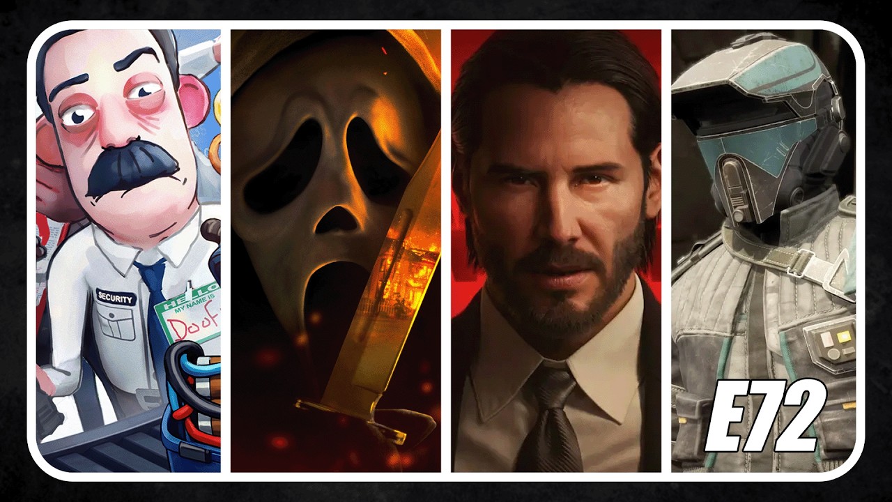 E72: Going A Little Mad | Scream 7, John Wick Game, Star Wars Galactic Racer, Totally Secure Airport