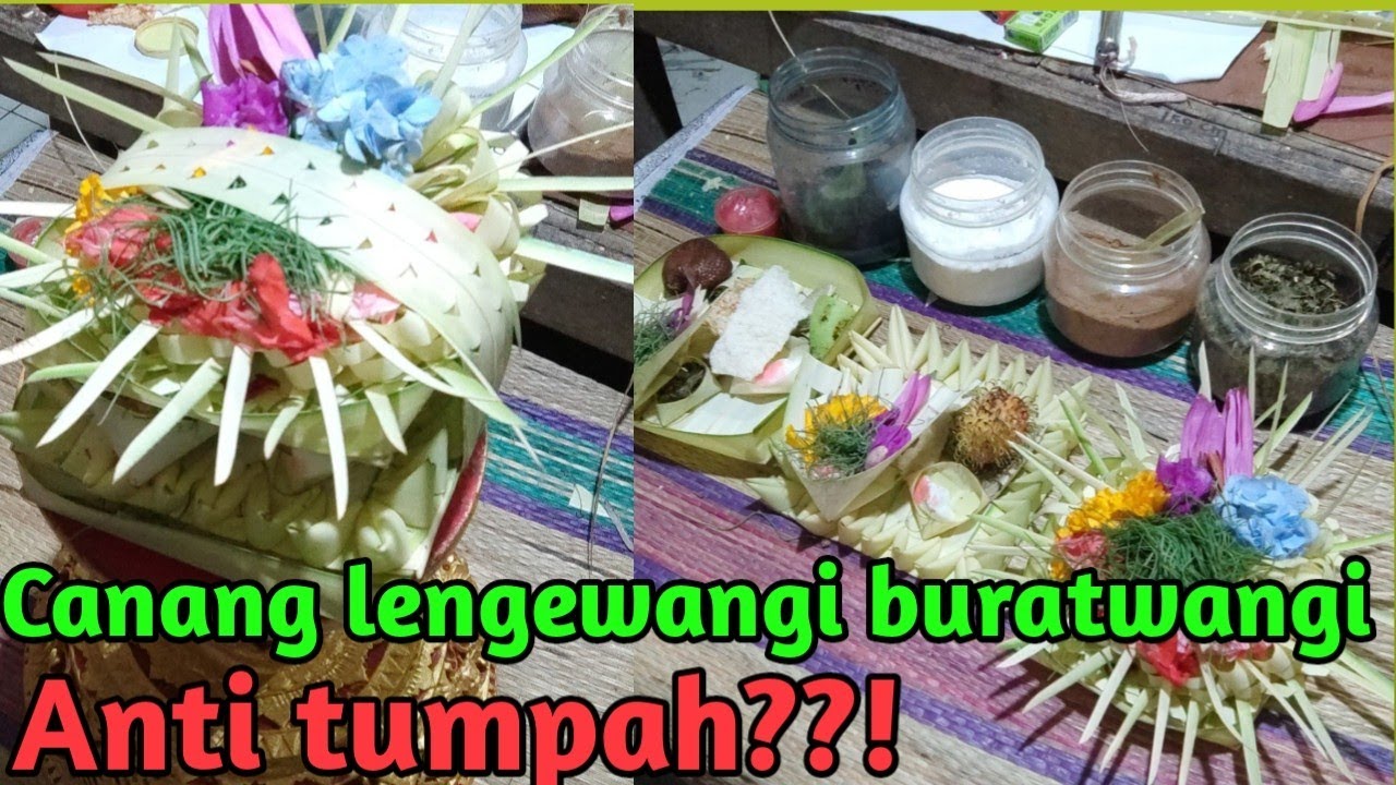 Metanding canang lengewangi buratwangi