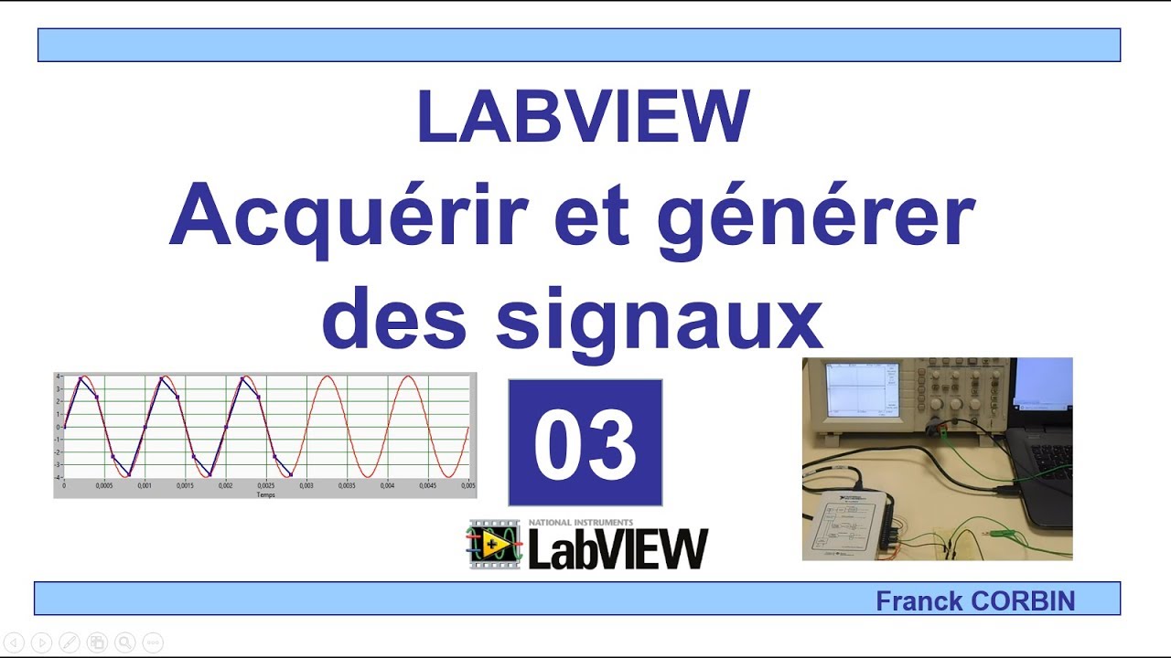 LABVIEW: Principe acquisition et génération de signaux