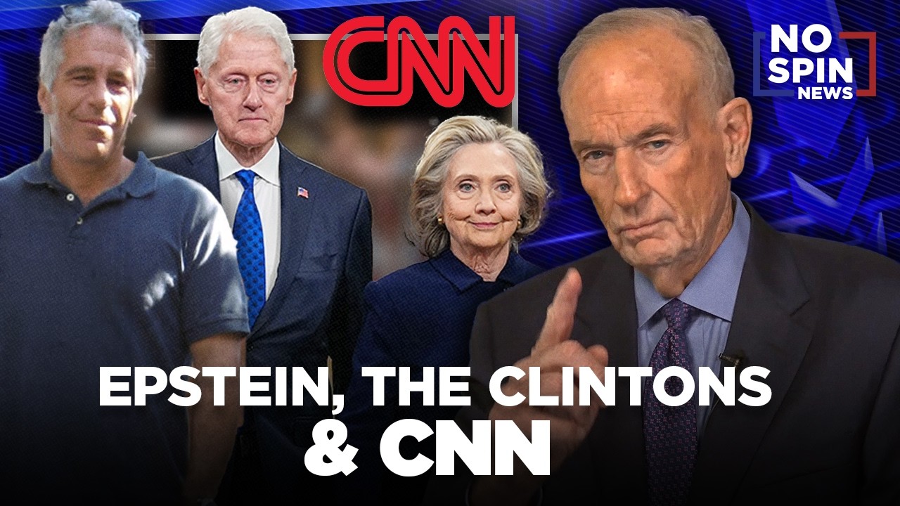 Эпштейн, Клинтоны и CNN — Билл О'Райли анализирует последние события.
