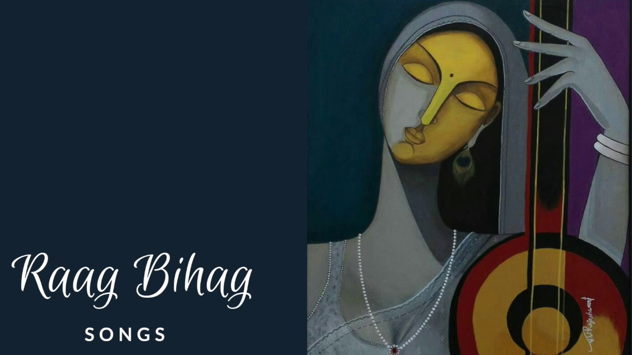 Songs based on Raag Bihag
