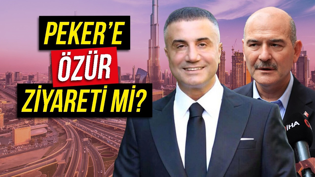Soylu'dan Peker'e Özür Ziyareti Mi?