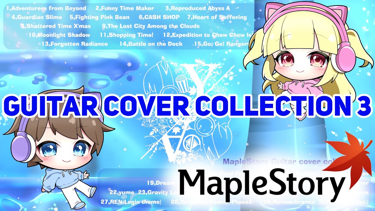MapleStory Guitar cover collection 3