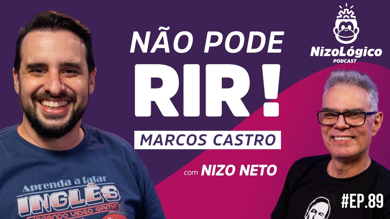 N&Atilde;O PODE RIR (MARCOS CASTRO) - Nizol&oacute;gico #89