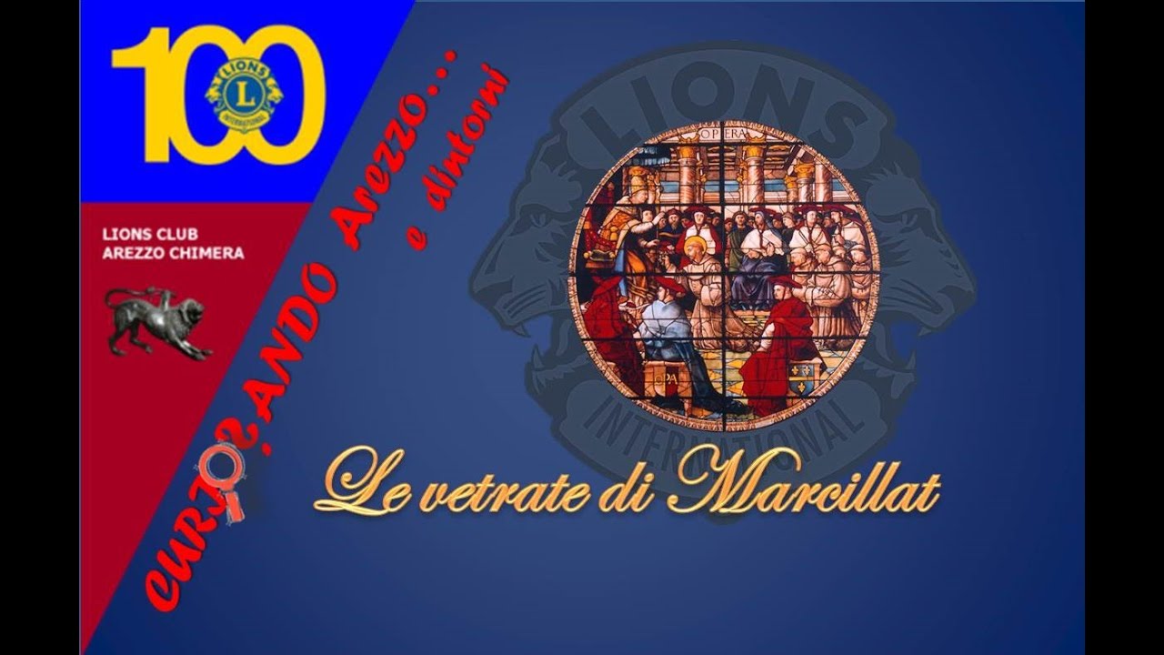 Le Vetrate di Marcillat (racconta Roberto Cecchi)
