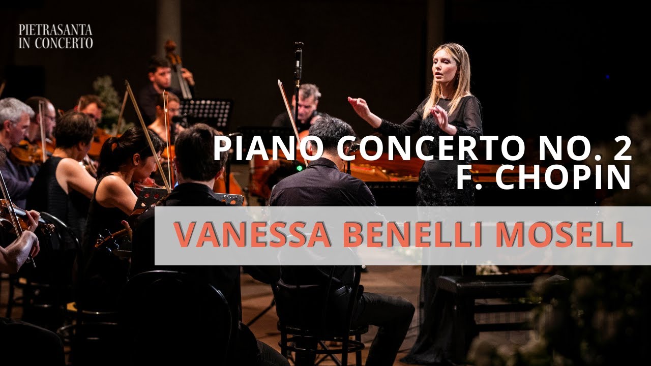Chopin, Piano Concerto No. 2 Op. 21 (Larghetto) | Vanessa Benelli Mosell, Brussels Chamber Orchestra