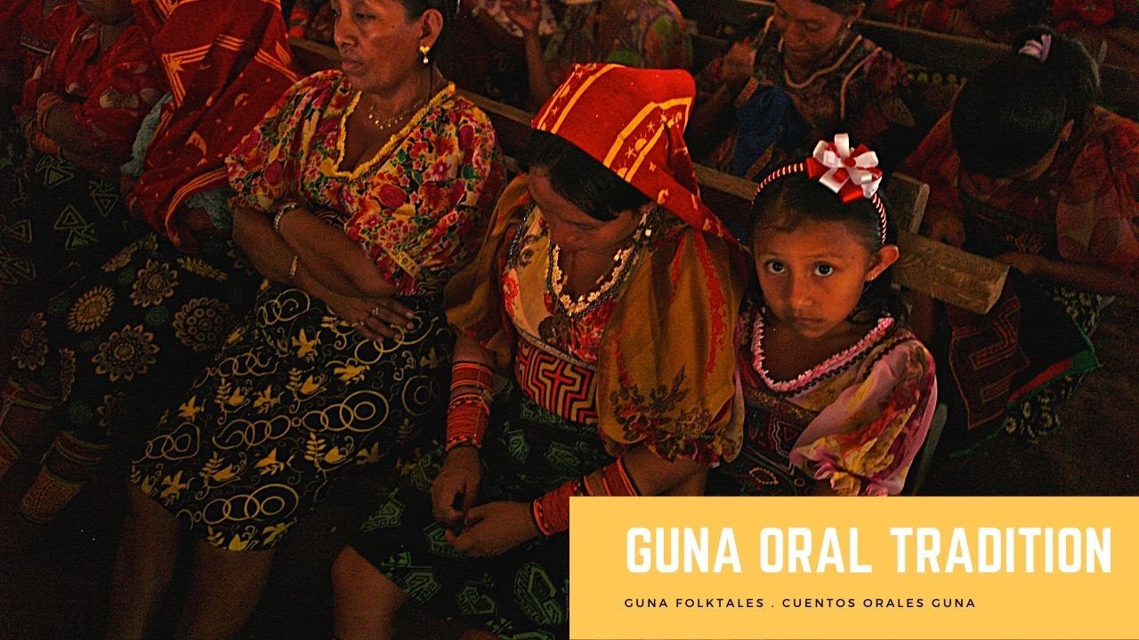 🎥  GUNA FOLKTALE . CUENTO GUNA . 2 | 🏝 GUNA YALA ORAL TRADITION🏝  Oral traditions San Blas islands