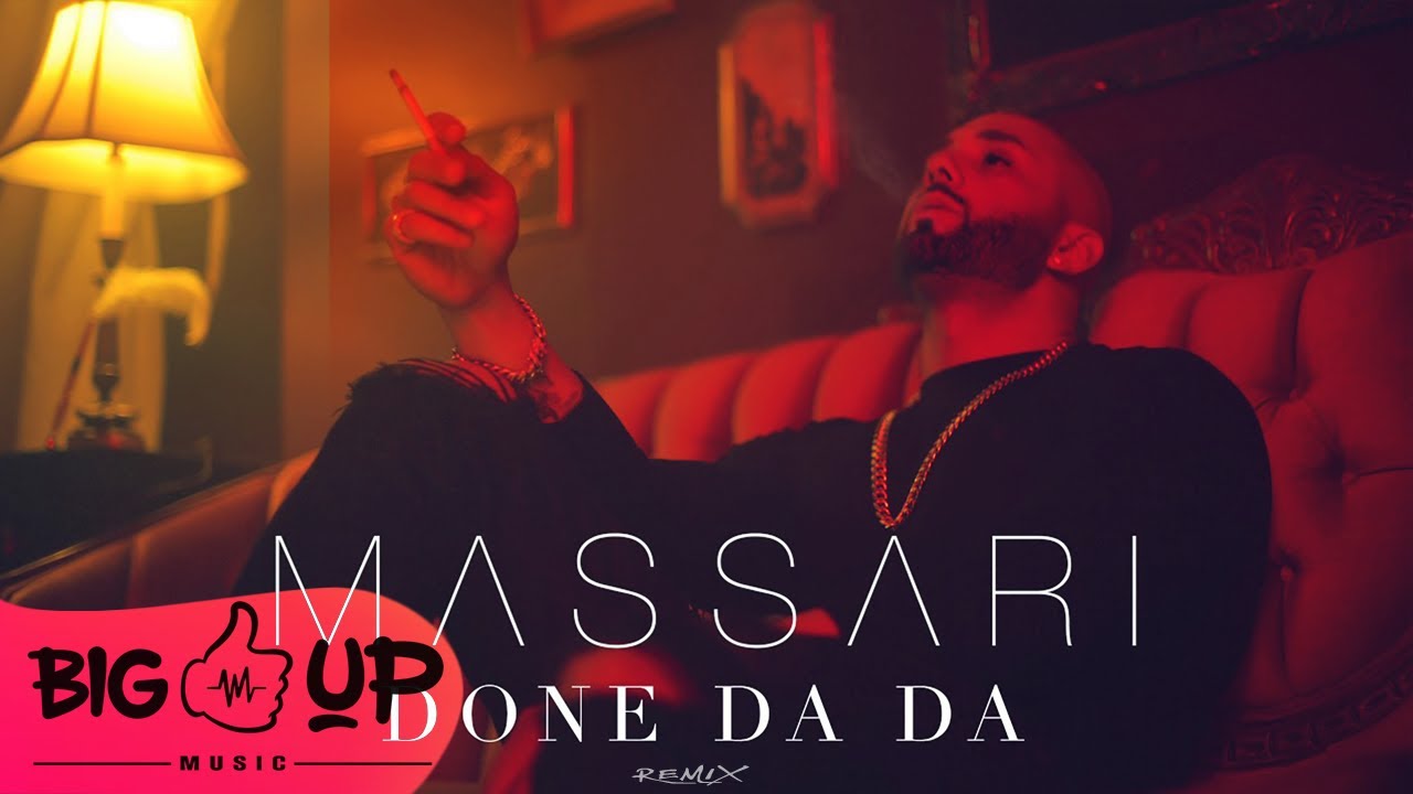 Massari - Done Da Da | Big UP Remix