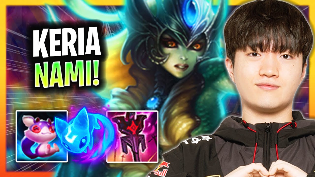 LEARN HOW TO PLAY NAMI SUPPORT LIKE A PRO! | T1 Keria Plays Nami Support vs Karma! Season 2025