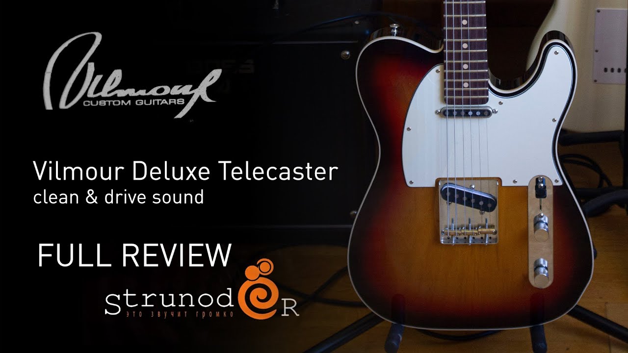Струнодер 3.0 — Vilmour Custom Guitar Deluxe Telecaster (A.Pribora Cream Tele Pickups)