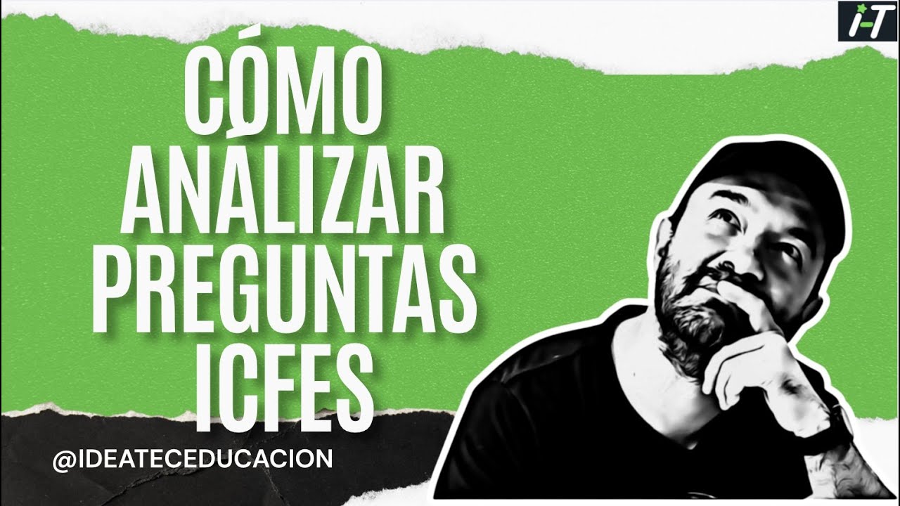 Cómo interpretar preguntas Icfes
