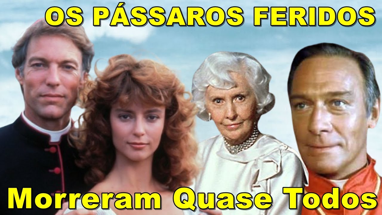 Atores de Os Pássaros Feridos que Morreram