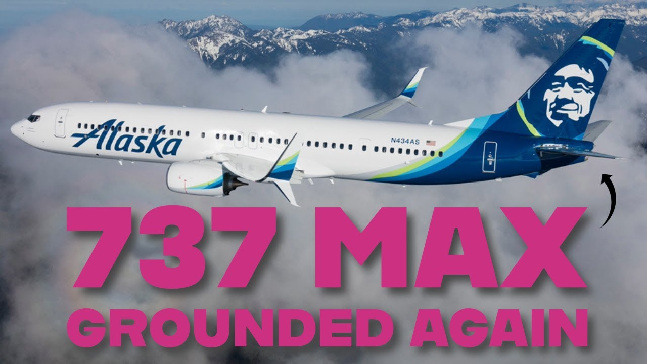 Alaska Airlines 737 MAX 9 Grounding