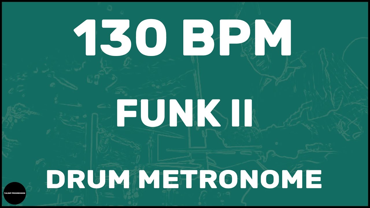Funk II | Drum Metronome Loop | 130 BPM