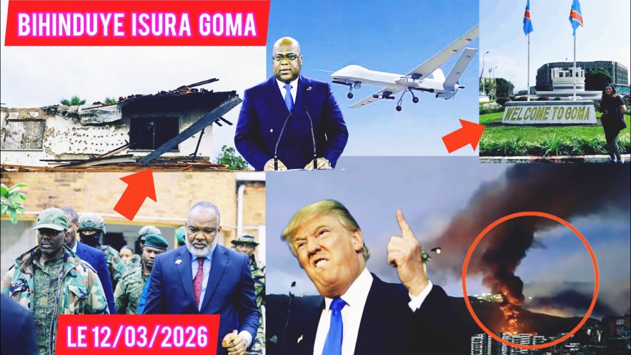 GOMA INKURU YIHUTIRWA 🚨 12/03/2026 AMERIKA NA FRANCE BABIJEMO MAA23 ITAMAJE KINSHASA FARDC MUMAHANO