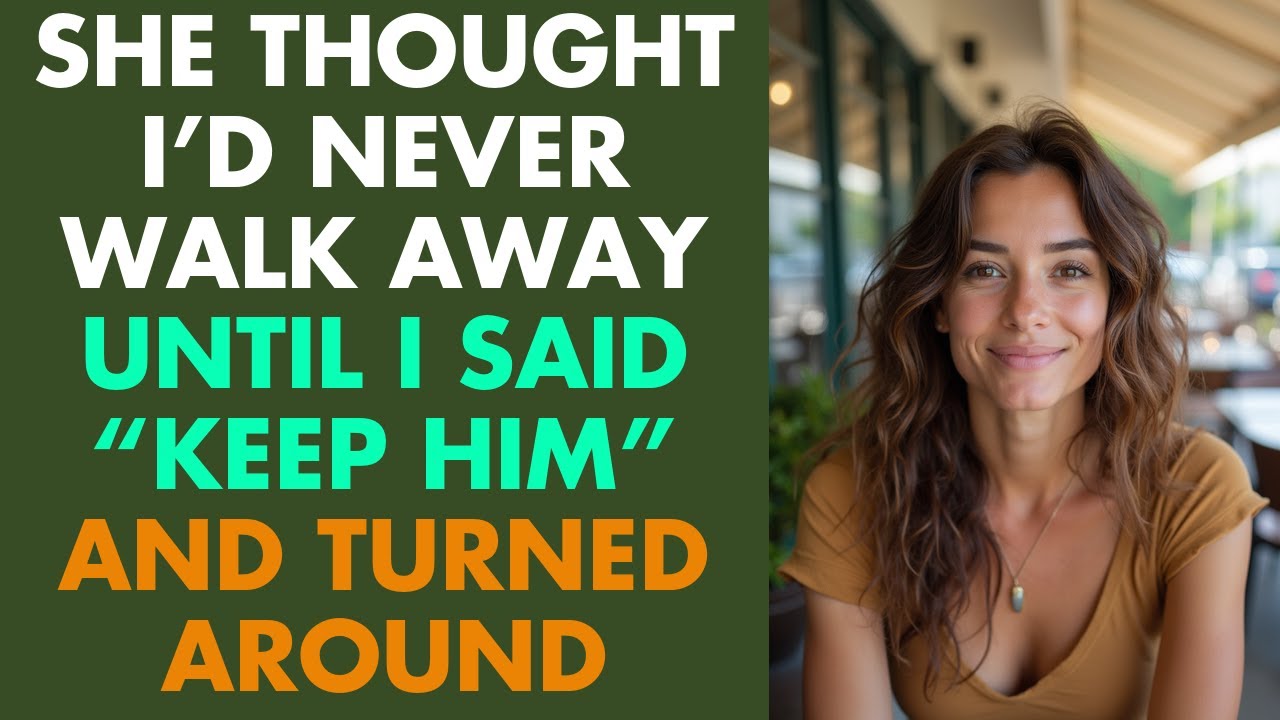 She Thought I’d Always Stay — Until I Said “Keep Him” and Walked Away
