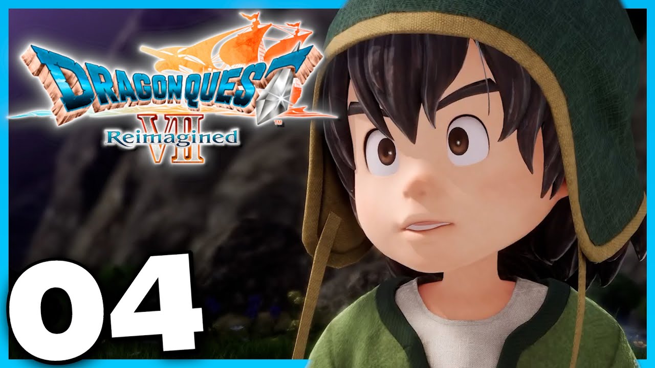 Top of the Mourning | DRAGON QUEST VII Reimagined | First Playthrough Pt.4