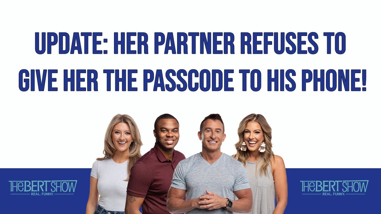 Update: Her Partner Refuses To Give Her The Passcode To His Phone!
